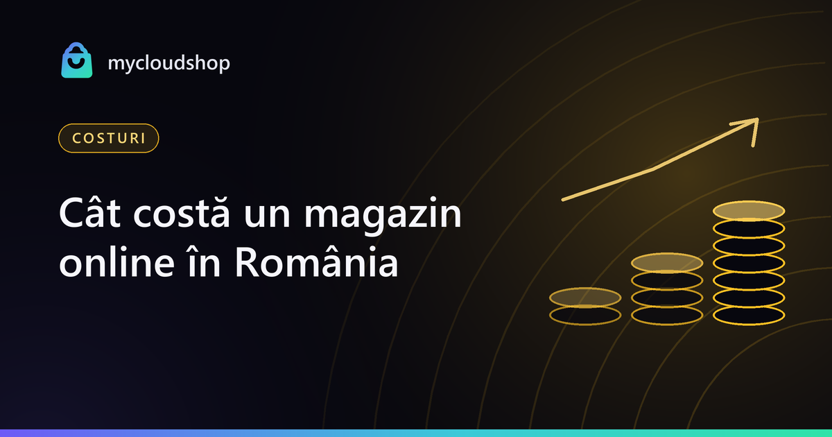 Coperta articolului „Cât costă un magazin online în România”